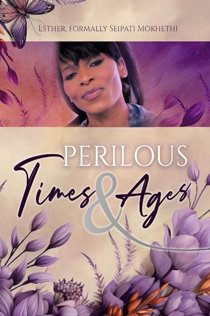 Perilous Times and Ages - Now Esther