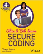 Cover-Bild zum Titel 'Alice and Bob Learn Secure Coding' von 'Tanya Janca'