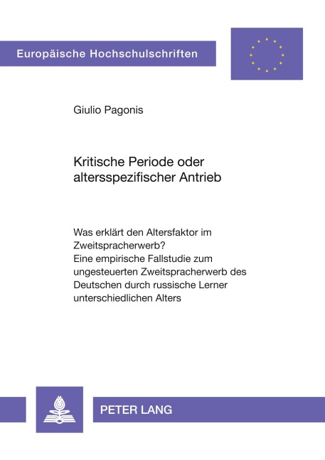 Kritische Periode oder altersspezifischer Antrieb - Giulio Pagonis