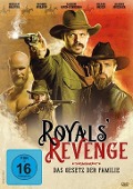 Royals Revenge - Das Gesetz der Familie - Kellen Garner, George Nelson, Kevin Tye
