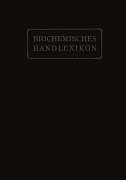 Cover-Bild zum Titel 'Biochemisches Handlexikon' von 'H. Altenburg, H. Einbeck, H. Euler, E. St. Faust, C. Funk'