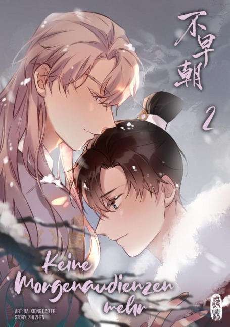 Keine Morgenaudienzen mehr 2 - Zhen Zhi