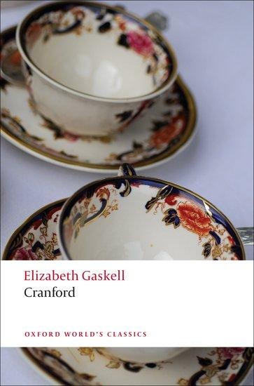 Cranford - Elizabeth Gaskell, Elizabeth Porges Watson, Dinah Birch