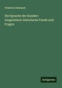 Cover-Bild zum Titel 'Die Sprache der Kossäer: Linguistisch-historische Funde und Fragen' von 'Friedrich Delitzsch'