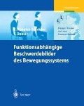 Cover-Bild zum Titel 'Funktionsabhängige Beschwerdebilder des Bewegungssystems' von 'Sabine Kubalek, Frauke Dehler'
