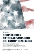Cover-Bild zum Titel 'Christlicher Nationalismus und die Trump-Bewegung' von 'Mirjam Kid'