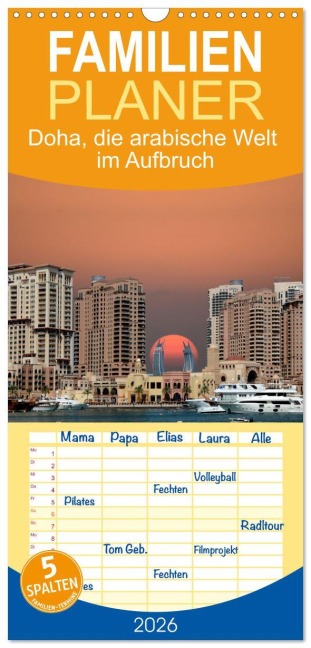 Familienplaner 2026 - Doha, die arabische Welt im Aufbruch mit 5 Spalten (Wandkalender, 21 x 45 cm) CALVENDO - Rufotos Rufotos