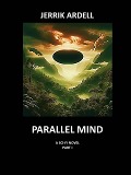 Parallel Mind - Jerrik Ardell