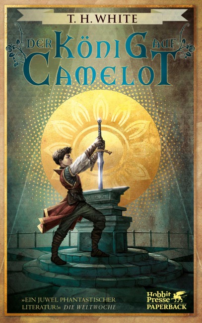 Der König auf Camelot - T. H. White