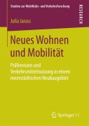 Cover-Bild zum Titel 'Neues Wohnen und Mobilität' von 'Julia Jarass'