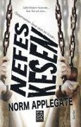 Cover-Bild zum Titel 'Nefes Kesen' von 'Norm Applegate'