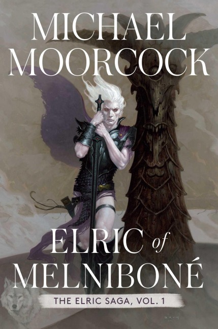 Elric of Melniboné - Michael Moorcock