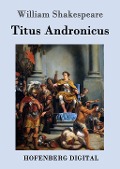 Cover-Bild zum Titel 'Titus Andronicus' von 'William Shakespeare'