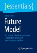 Cover-Bild zum Titel 'Future Model' von 'Stefan Tewes'