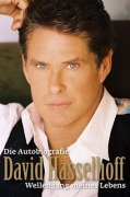 Cover-Bild zum Titel 'David Hasselhoff - Die Autobiografie' von 'David Hasselhoff'