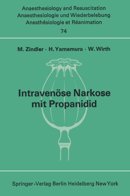 Intravenöse Narkose mit Propanidid - 