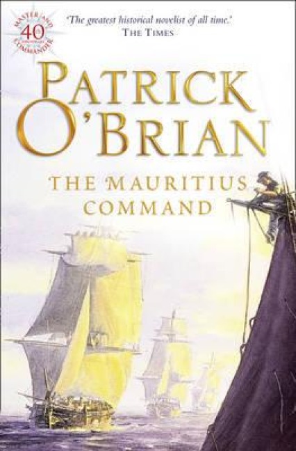 The Mauritius Command - Patrick O'Brian
