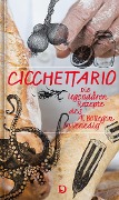 Cover-Bild zum Titel 'Cicchettario' von 'Alessandra de Respinis'