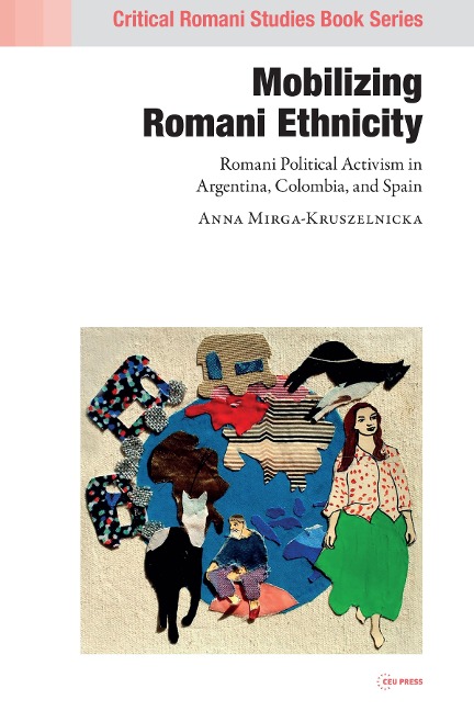 Mobilizing Romani Ethnicity - Anna Mirga-Kruszelnicka