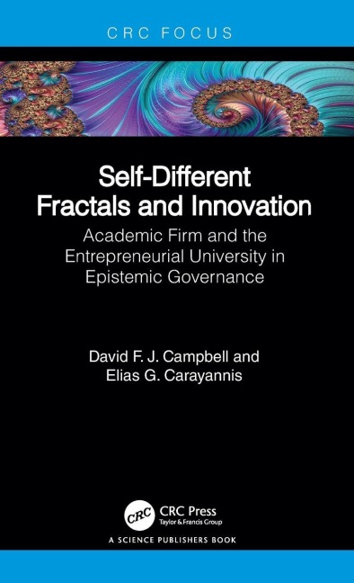 Self-Different Fractals and Innovation - David F J Campbell, Elias G Carayannis