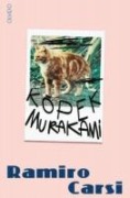 Köpek Murakami - Ramiro Carsi