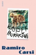 Cover-Bild zum Titel 'Köpek Murakami' von 'Ramiro Carsi'