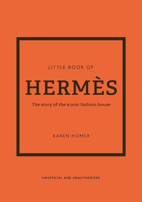 Little Book of Hermès - Karen Homer