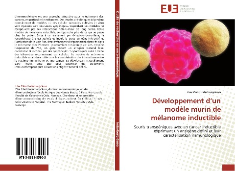 Développement d¿un modèle murin de mélanome inductible - Else Marit Inderberg-Suso
