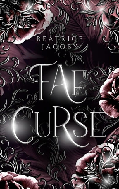 Fae Curse - Beatrice Jacoby