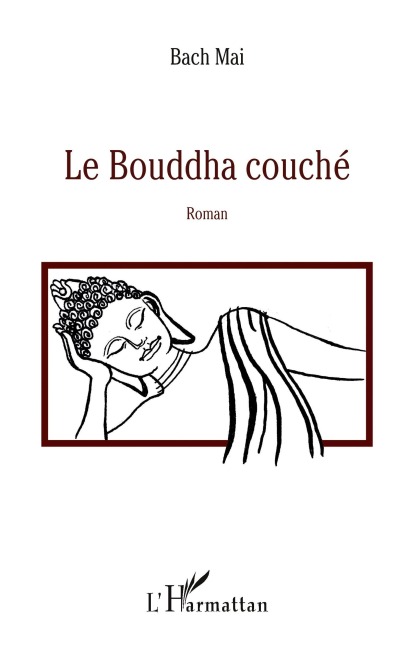 Le Bouddha couché - Bach Mai