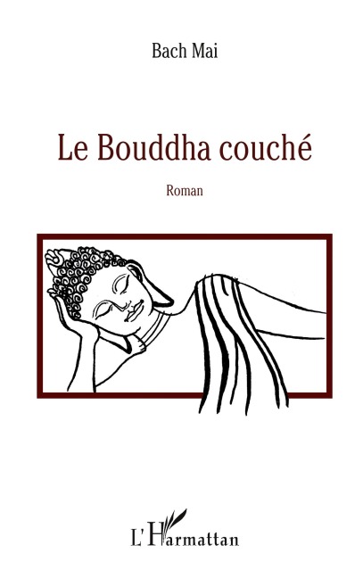 Le Bouddha couché - Bach Mai