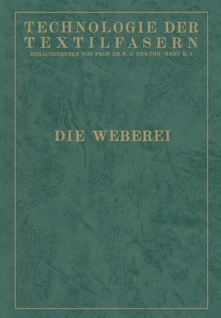 Technologie der Textilfasern - A. Lüdicke, K. Fiedler, Johann Gorke