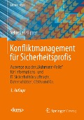 Cover-Bild zum Titel 'Konfliktmanagement für Sicherheitsprofis' von 'Sebastian Klipper'
