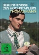 Bekenntnisse des Hochstaplers Thomas Mann - 