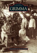 Cover-Bild zum Titel 'Grimma' von 'Franz-Ferdinand von Falkenhausen, Otto Haueis'