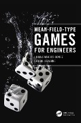 Cover-Bild zum Titel 'Mean-Field-Type Games for Engineers' von 'Julian Barreiro-Gomez, Hamidou Tembine'