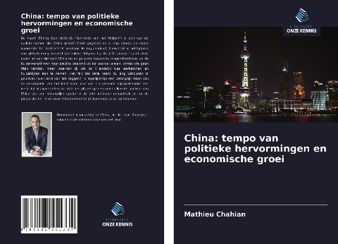 China: tempo van politieke hervormingen en economische groei - Mathieu Chahian