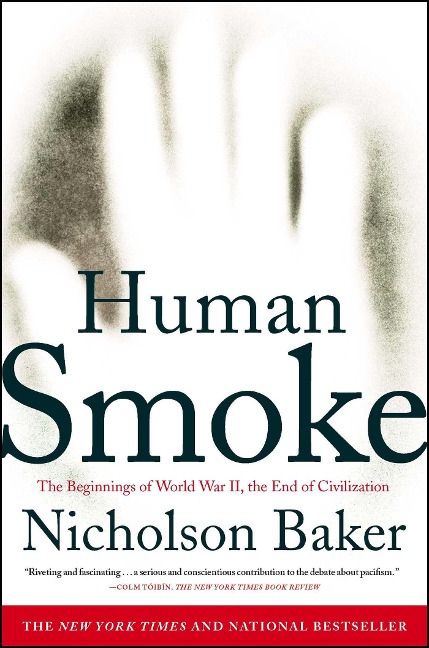 Human Smoke - Nicholson Baker