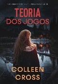 Cover-Bild zum Titel 'Teoria dos Jogos' von 'Colleen Cross'