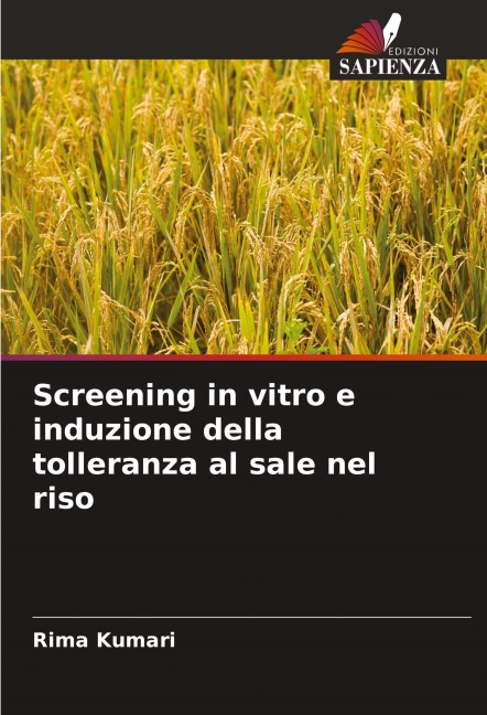 Screening in vitro e induzione della tolleranza al sale nel riso - Rima Kumari