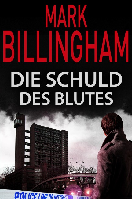 Die Schuld des Blutes - Mark Billingham