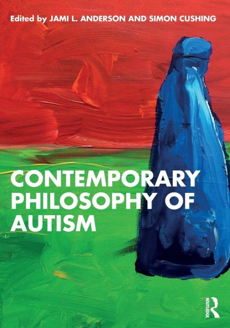 Contemporary Philosophy of Autism - 