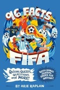 Cover-Bild zum Titel '96 Facts About FIFA' von 'Arie Kaplan'