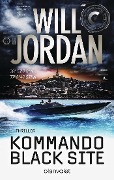 Cover-Bild zum Titel 'Kommando Black Site' von 'Will Jordan'