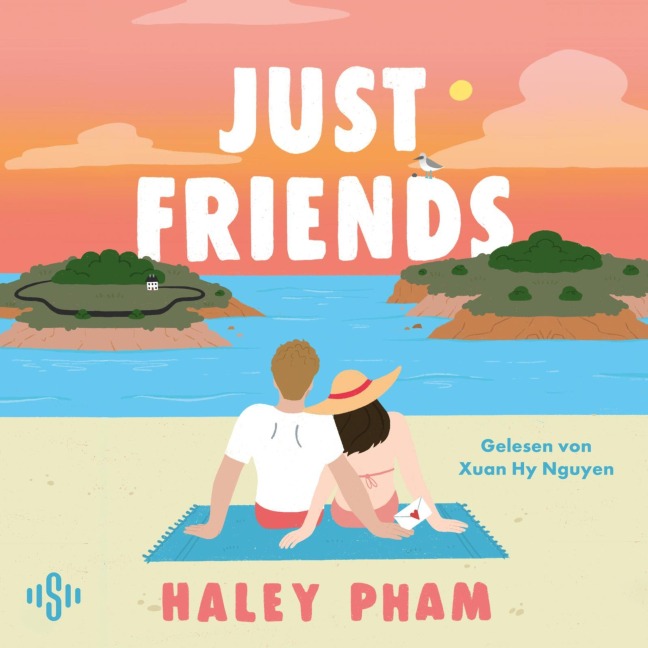 Just Friends - Haley Pham