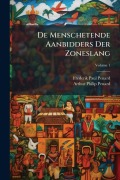 Cover-Bild zum Titel 'De Menschetende Aanbidders Der Zoneslang' von 'Frederik Paul Penard, Arthur Philip Penard'