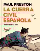 Cover-Bild zum Titel 'La guerra civil española (Novela gráfica)' von 'José Pablo García, Paul Preston'