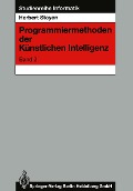 Cover-Bild zum Titel 'Programmiermethoden der Künstlichen Intelligenz' von 'Herbert Stoyan'