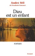 Cover-Bild zum Titel 'Dieu est un enfant' von 'André Stil'