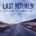 Last Rituals: A Novel of Suspense - Yrsa Sigurdardottir
